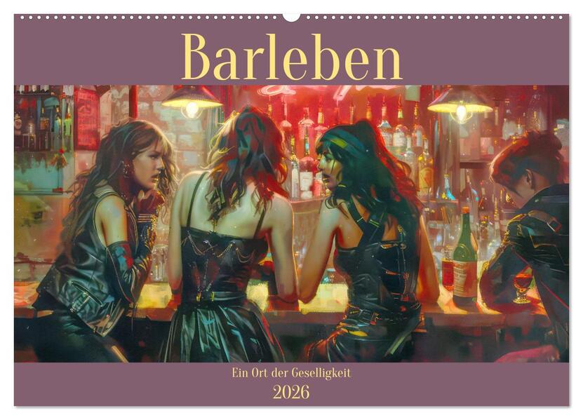 Barleben - Ein Ort der Geselligkeit (Wandkalender 2026 DIN A2 quer) CALVENDO Monatskalender