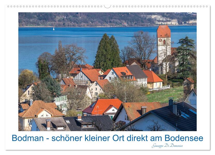 Bodman - schöner kleiner Ort direkt am Bodensee (Wandkalender 2026 DIN A2 quer) CALVENDO Monatskalender