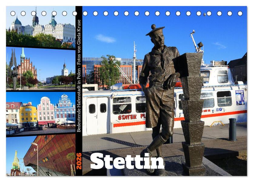 Stettin - Bedeutende Hafenstadt in Polen (Tischkalender 2026 DIN A5 quer) CALVENDO Monatskalender
