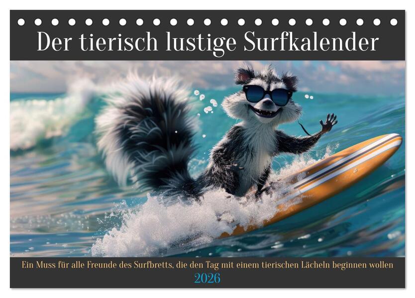 Der tierisch lustige Surfkalender (Tischkalender 2026 DIN A5 quer) CALVENDO Monatskalender