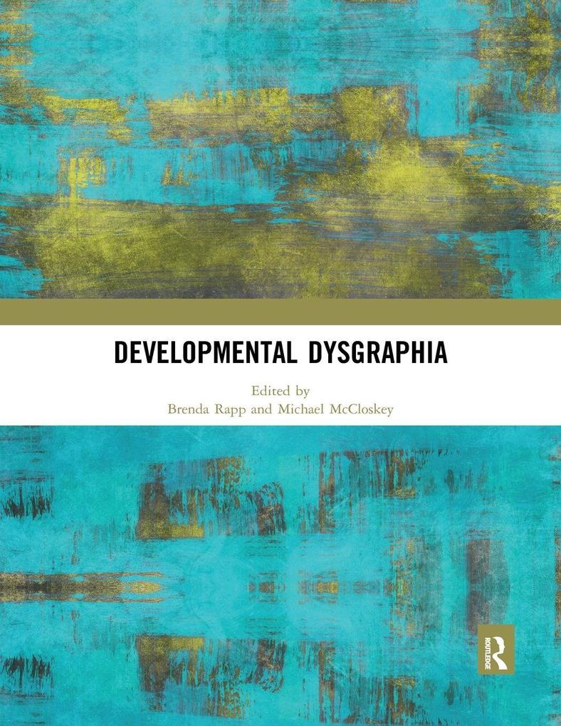 Developmental Dysgraphia