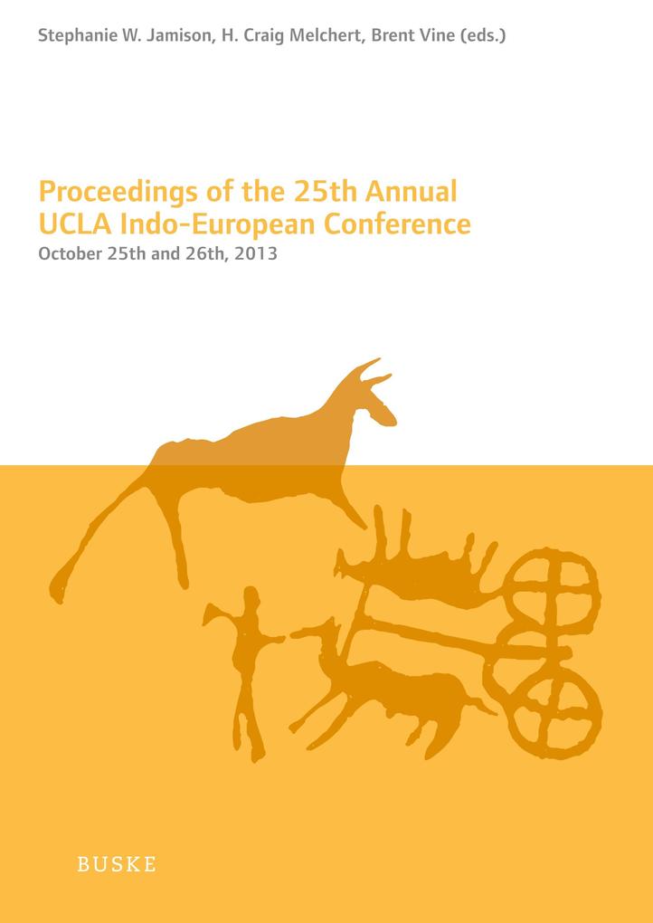 Proceedings of the 25th Annual UCLA Indo-European Conference