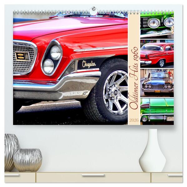 Oldtimer Hits 1960 (hochwertiger Premium Wandkalender 2026 DIN A2 quer) Kunstdruck in Hochglanz