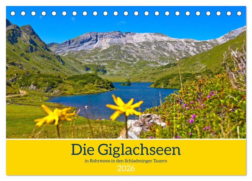Die Giglachseen (Tischkalender 2026 DIN A5 quer) CALVENDO Monatskalender
