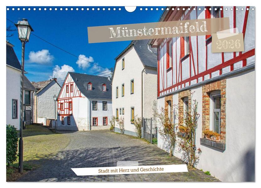Münstermaifeld - Stadt mit Herz und Geschichte (Wandkalender 2026 DIN A3 quer) CALVENDO Monatskalender