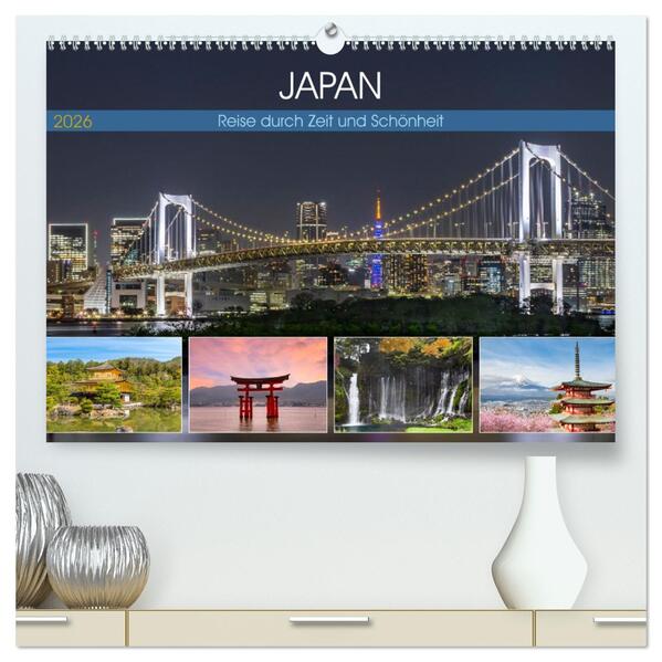 JAPAN Reise durch Zeit und Schönheit (hochwertiger Premium Wandkalender 2026 DIN A2 quer) Kunstdruck in Hochglanz