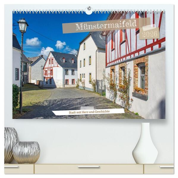 Münstermaifeld - Stadt mit Herz und Geschichte (hochwertiger Premium Wandkalender 2026 DIN A2 quer) Kunstdruck in Hochglanz