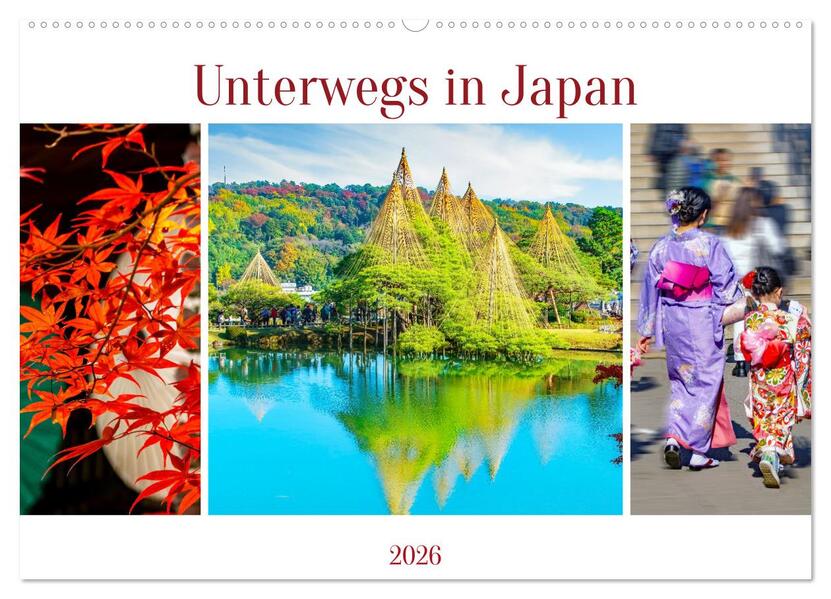 Unterwegs in Japan (Wandkalender 2026 DIN A2 quer) CALVENDO Monatskalender