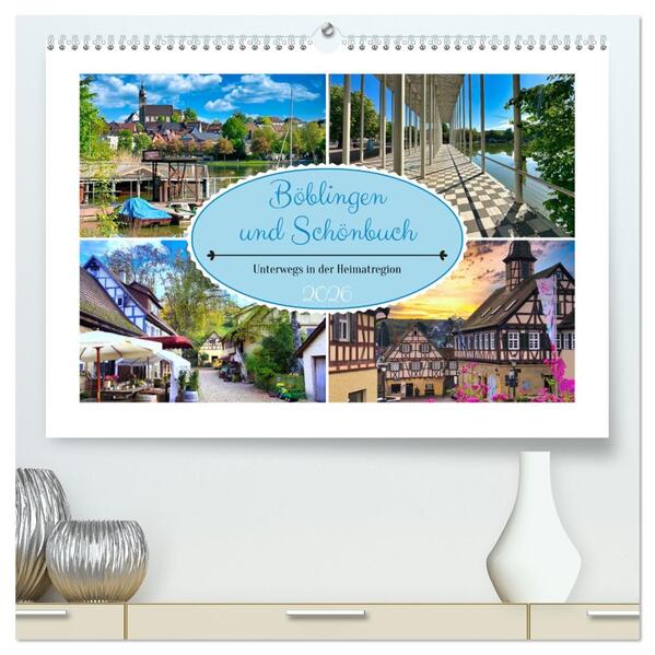 Böblingen und Schönbuch (hochwertiger Premium Wandkalender 2026 DIN A2 quer) Kunstdruck in Hochglanz