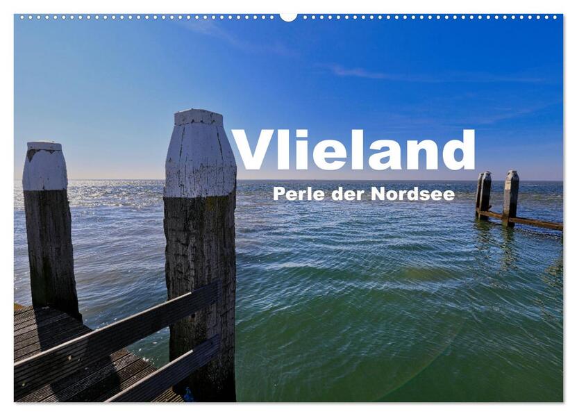 Vlieland Perle an der Nordsee (Wandkalender 2026 DIN A2 quer) CALVENDO Monatskalender