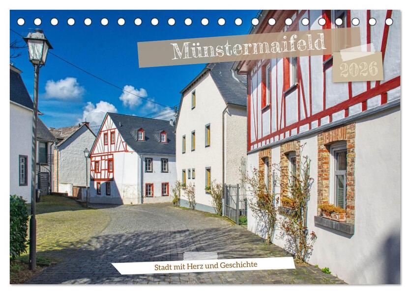 Münstermaifeld - Stadt mit Herz und Geschichte (Tischkalender 2026 DIN A5 quer) CALVENDO Monatskalender