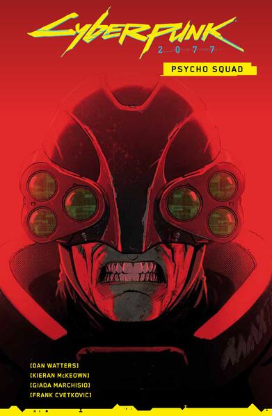 Cyberpunk 2077 Comics: Psycho Squad