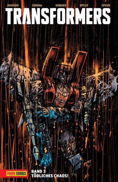 Transformers Bd. 3: Tödliches Chaos!