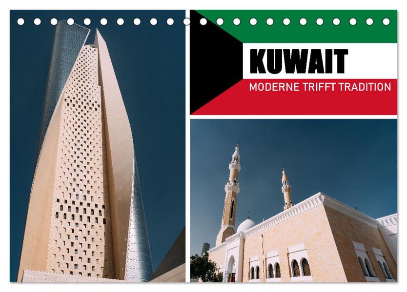 Kuwait - Moderne trifft Tradition (Tischkalender 2026 DIN A5 quer) CALVENDO Monatskalender