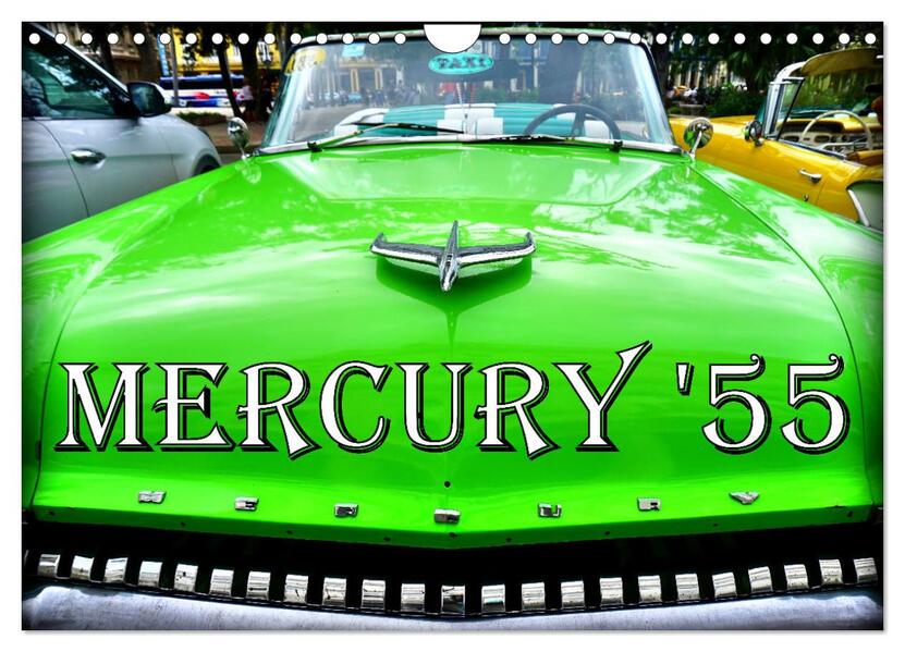 MERCURY '55 (Wandkalender 2026 DIN A4 quer) CALVENDO Monatskalender