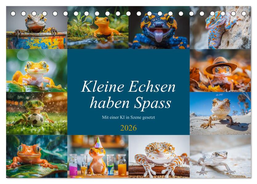 Kleine Echsen haben Spass (Tischkalender 2026 DIN A5 quer) CALVENDO Monatskalender