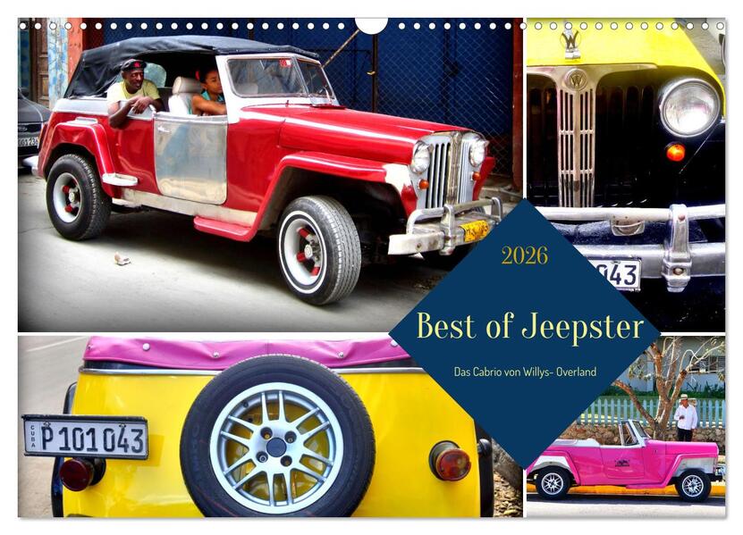 Best of Jeepster - Das Cabrio von Willys-Overland (Wandkalender 2026 DIN A3 quer) CALVENDO Monatskalender