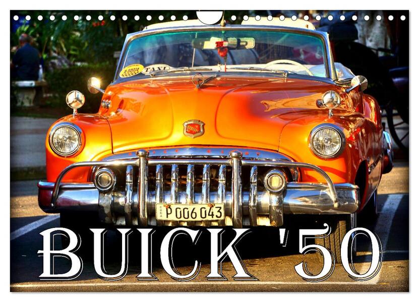 BUICK '50 (Wandkalender 2026 DIN A4 quer) CALVENDO Monatskalender