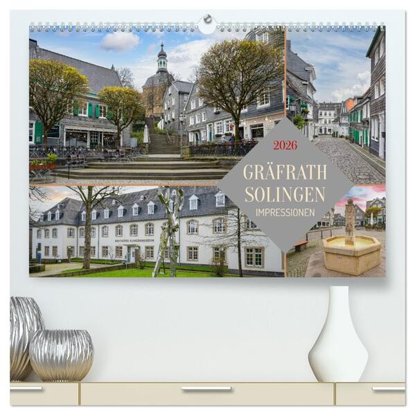 Solingen-Gräfrath Impressionen (hochwertiger Premium Wandkalender 2026 DIN A2 quer) Kunstdruck in Hochglanz