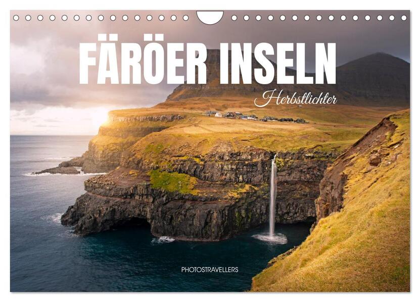 FÄRÖER INSELN - Herbstlichter (Wandkalender 2026 DIN A4 quer) CALVENDO Monatskalender
