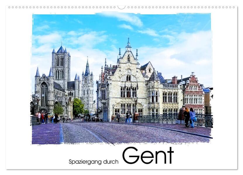 Spaziergang durch Gent (Wandkalender 2026 DIN A2 quer) CALVENDO Monatskalender