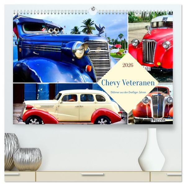 Chevy Veteranen - Oldtimer aus den Dreißiger Jahren (hochwertiger Premium Wandkalender 2026 DIN A2 quer) Kunstdruck in Hochglanz