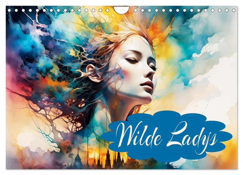 Wilde Ladys (Wandkalender 2026 DIN A4 quer) CALVENDO Monatskalender