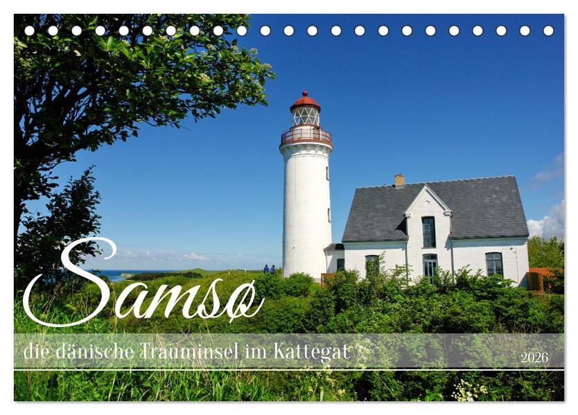 Samsö die dänische Trauminsel im Kattegat (Tischkalender 2026 DIN A5 quer) CALVENDO Monatskalender