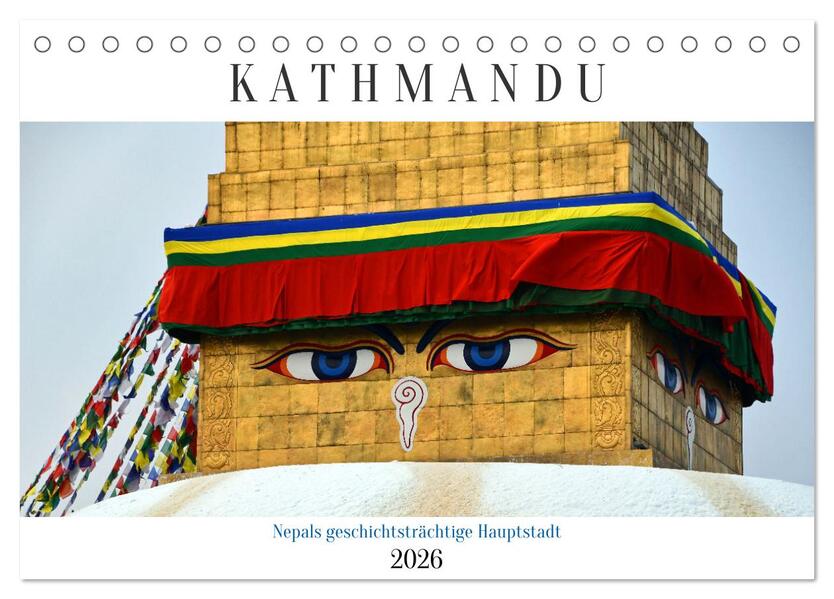 KATHMANDU Nepals Hauptstadt (Tischkalender 2026 DIN A5 quer) CALVENDO Monatskalender
