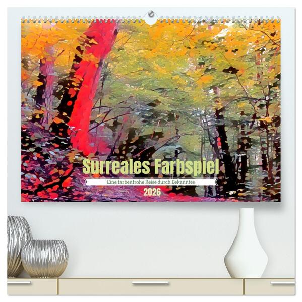 Surreales Farbspiel (hochwertiger Premium Wandkalender 2026 DIN A2 quer) Kunstdruck in Hochglanz