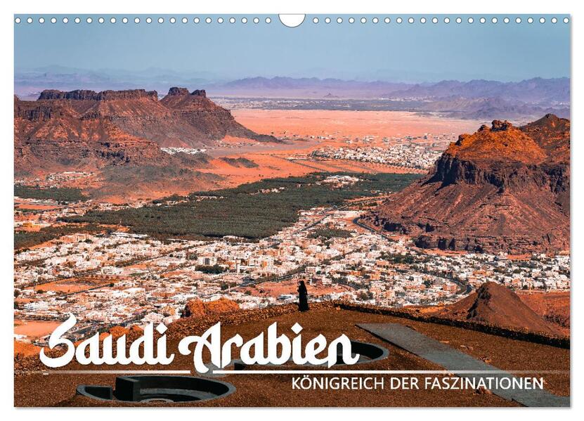 Saudi Arabien - Königreich der Faszinationen (Wandkalender 2026 DIN A3 quer) CALVENDO Monatskalender