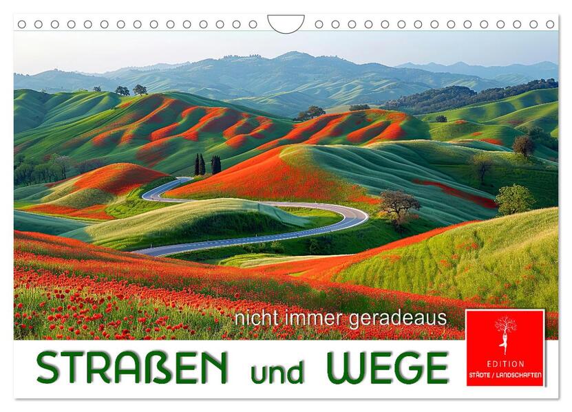 Straßen und Wege (Wandkalender 2026 DIN A4 quer) CALVENDO Monatskalender