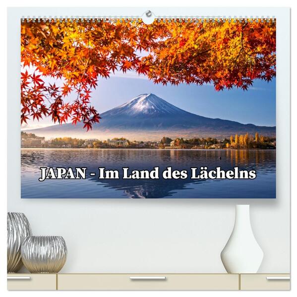 JAPAN - Im Land des Lächelns (hochwertiger Premium Wandkalender 2026 DIN A2 quer) Kunstdruck in Hochglanz