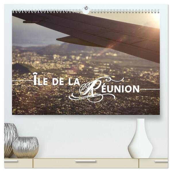 Île de la Réunion - Das französische Paradies im Indischen Ozean (hochwertiger Premium Wandkalender 2026 DIN A2 quer) Kunstdruck in Hochglanz