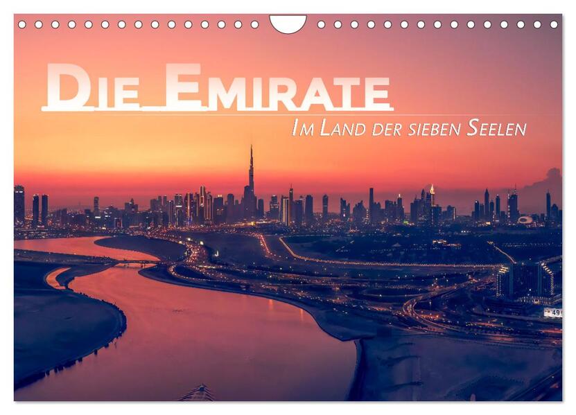 Die Emirate - Im Land der sieben Seelen (Wandkalender 2026 DIN A4 quer) CALVENDO Monatskalender
