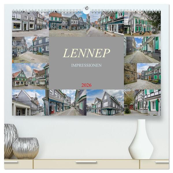 Lennep Impressionen (hochwertiger Premium Wandkalender 2026 DIN A2 quer) Kunstdruck in Hochglanz