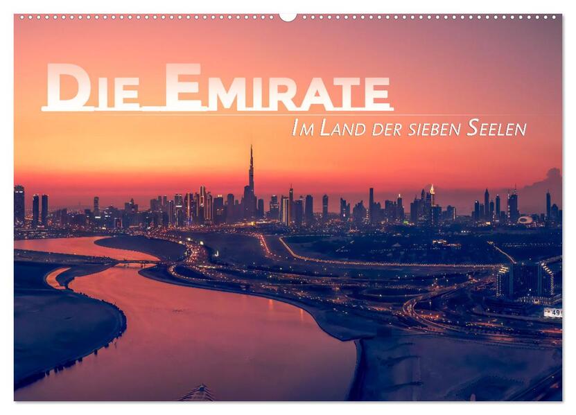 Die Emirate - Im Land der sieben Seelen (Wandkalender 2026 DIN A2 quer) CALVENDO Monatskalender