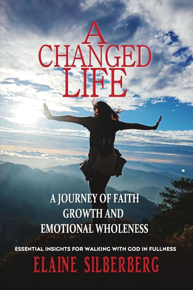A Changed Life