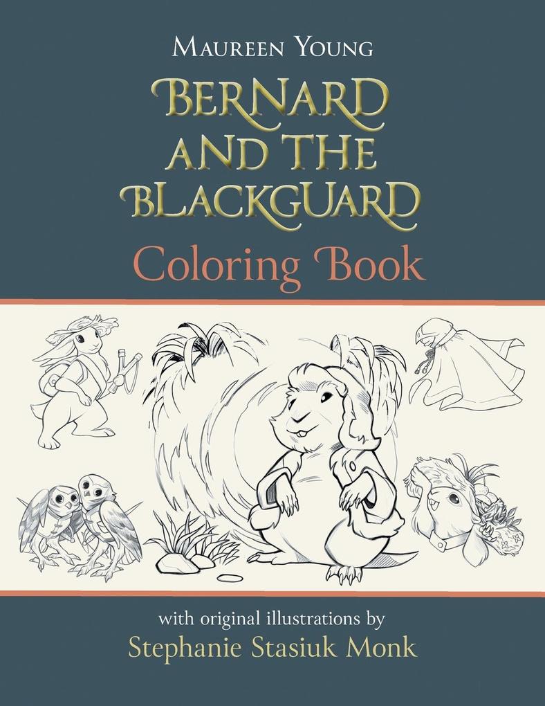 Bernard and the Blackguard Coloring Book