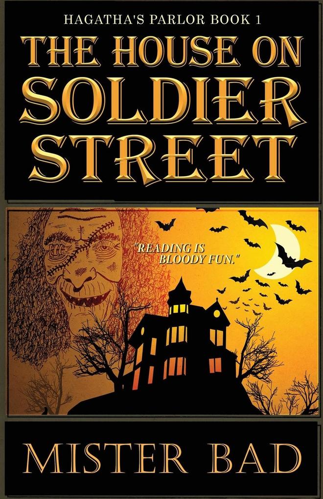 The House on Soldier Street