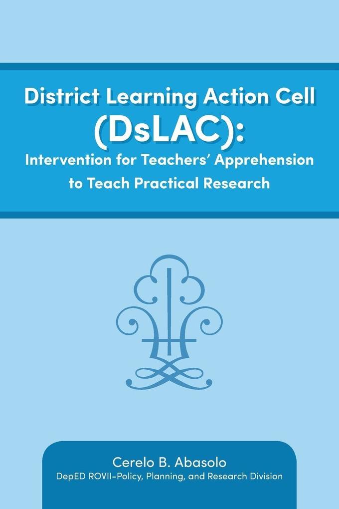 District Learning Action Cell (DsLAC)