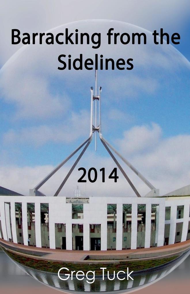 Barracking From the Sidelines 2014