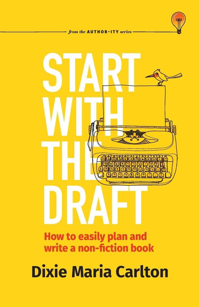 Start With the Draft