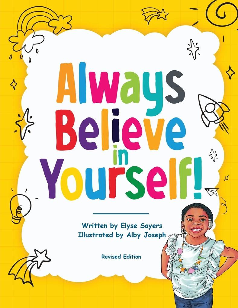 Always Believe in Yourself!