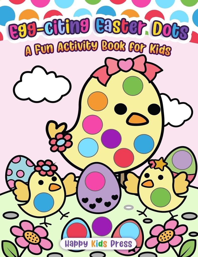 Egg-citing Easter Dots!