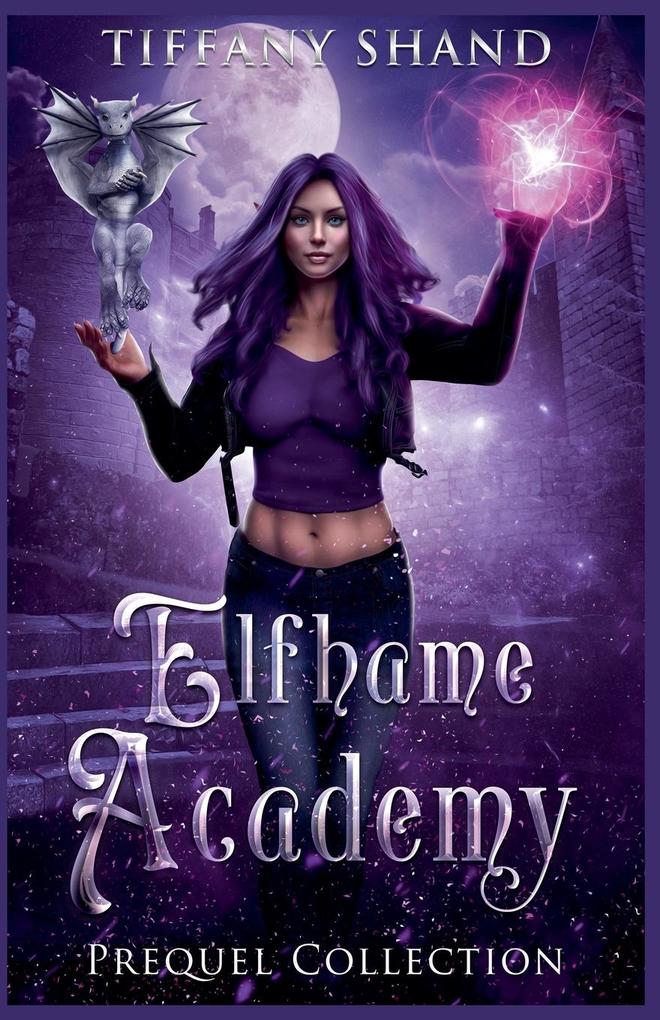 Elfhame Academy Prequel Collection