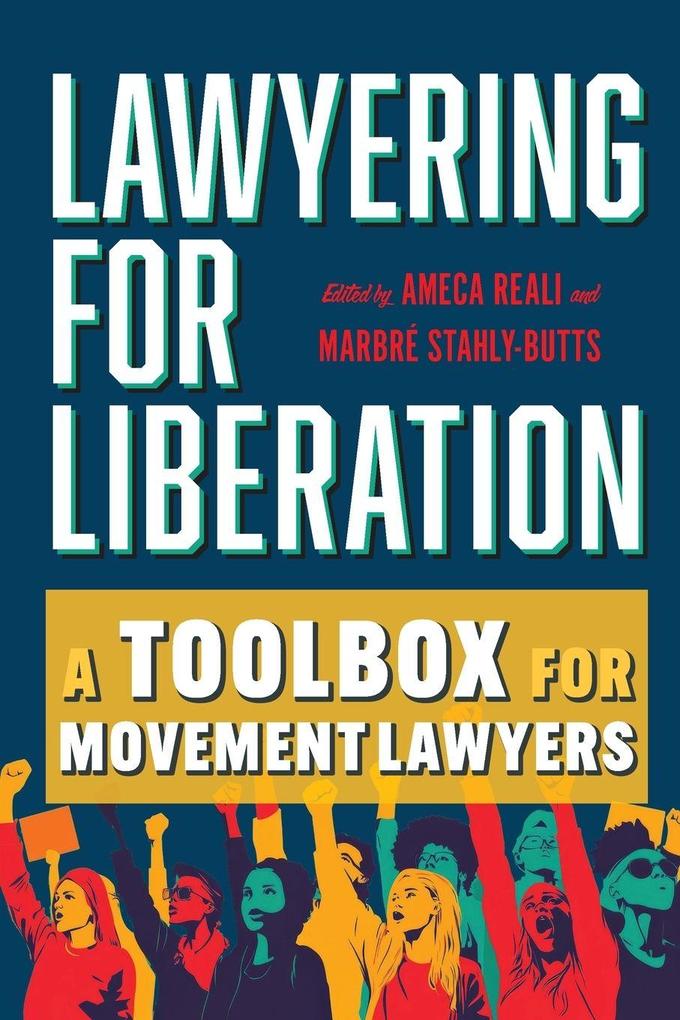 Lawyering for Liberation