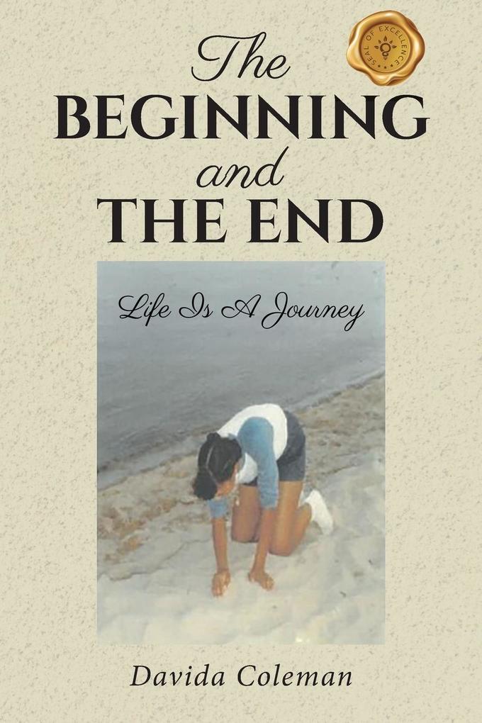 The Beginning and The End
