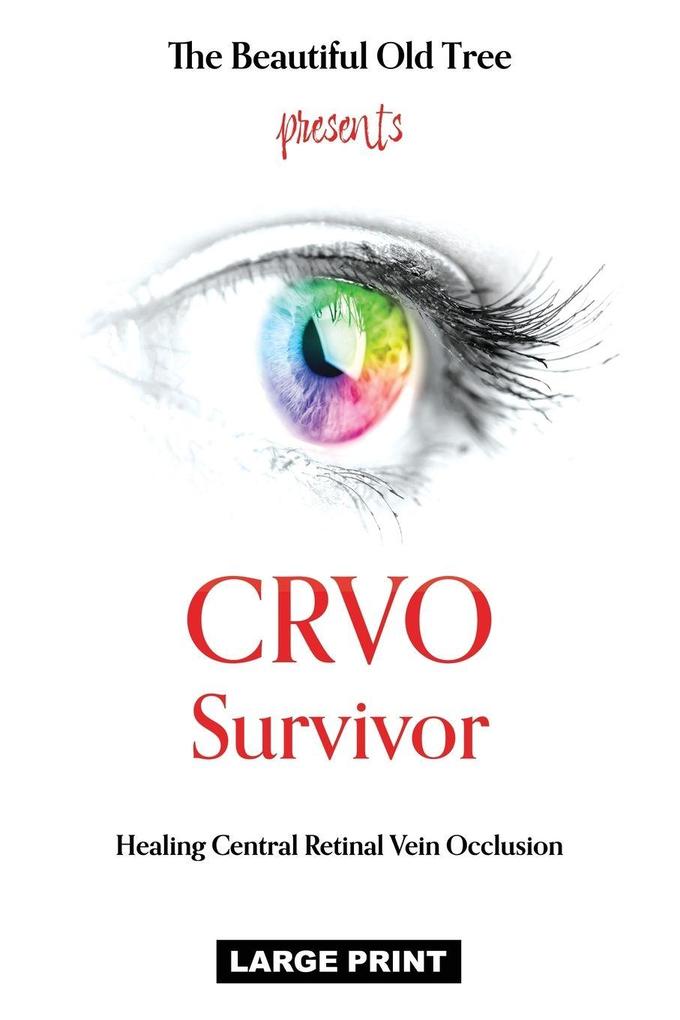CRVO Survivor