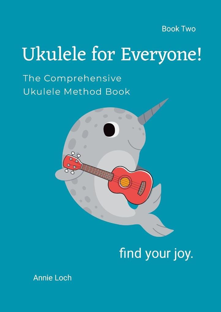 The Comprehensive Ukulele Method Book 2